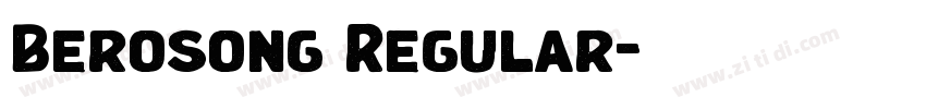 Berosong Regular字体转换 Berosong Regular字体转换